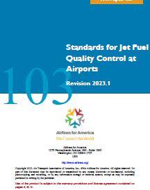 ATA Spec 103-2023 Standard for Jet Fuel Quality Control at Airpo - Click Image to Close